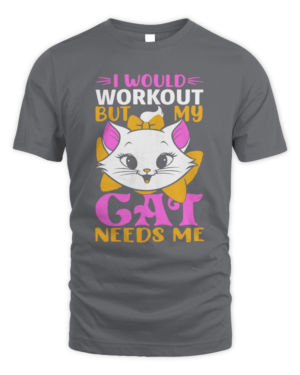 I would workout but my cat needs me