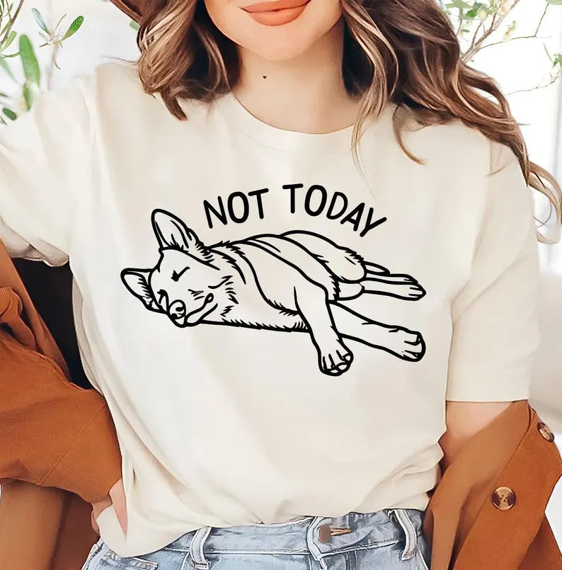 Funny German Shepherd Not Today T-Shirt | Cute Shepherd Tee | Sarcastic Dog Lover Shirt | German Shepherd Funny Shirt | GSD Mom Dad Gift